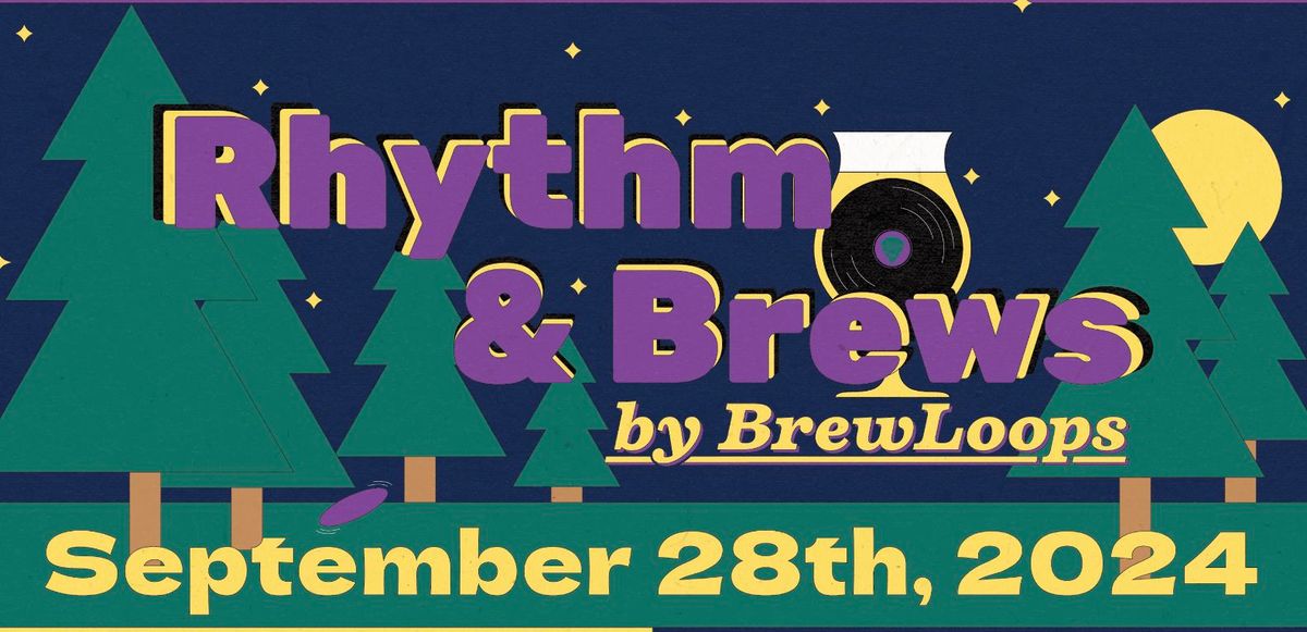 Rhythm & Brews by BrewLoops