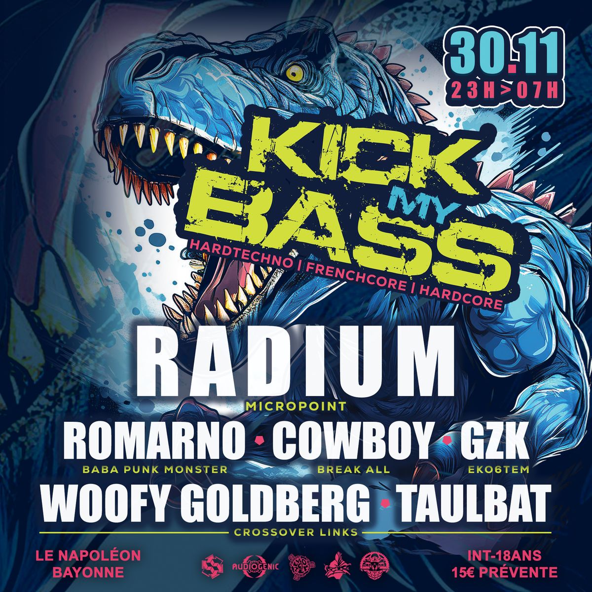 KICK MY BASS w\/ Radium, GZK, Cowboy, Romarno, Woofy Goldberg, Taulbat