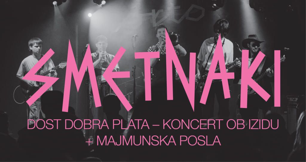 Album release party - Smetnaki + Majmunska posla