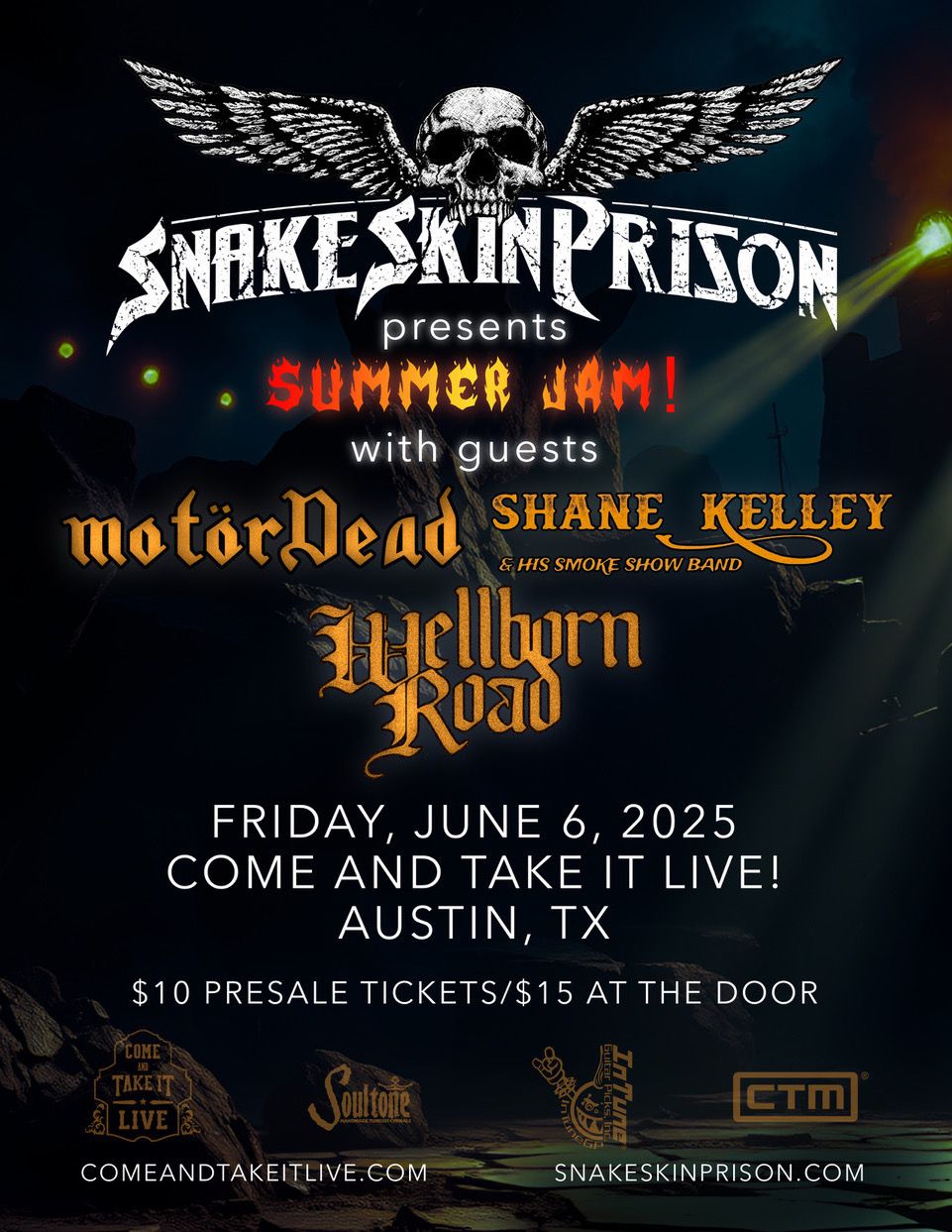 SNAKE SKIN PRISON Presents SUMMER JAM!!! at Come and Take It Live!