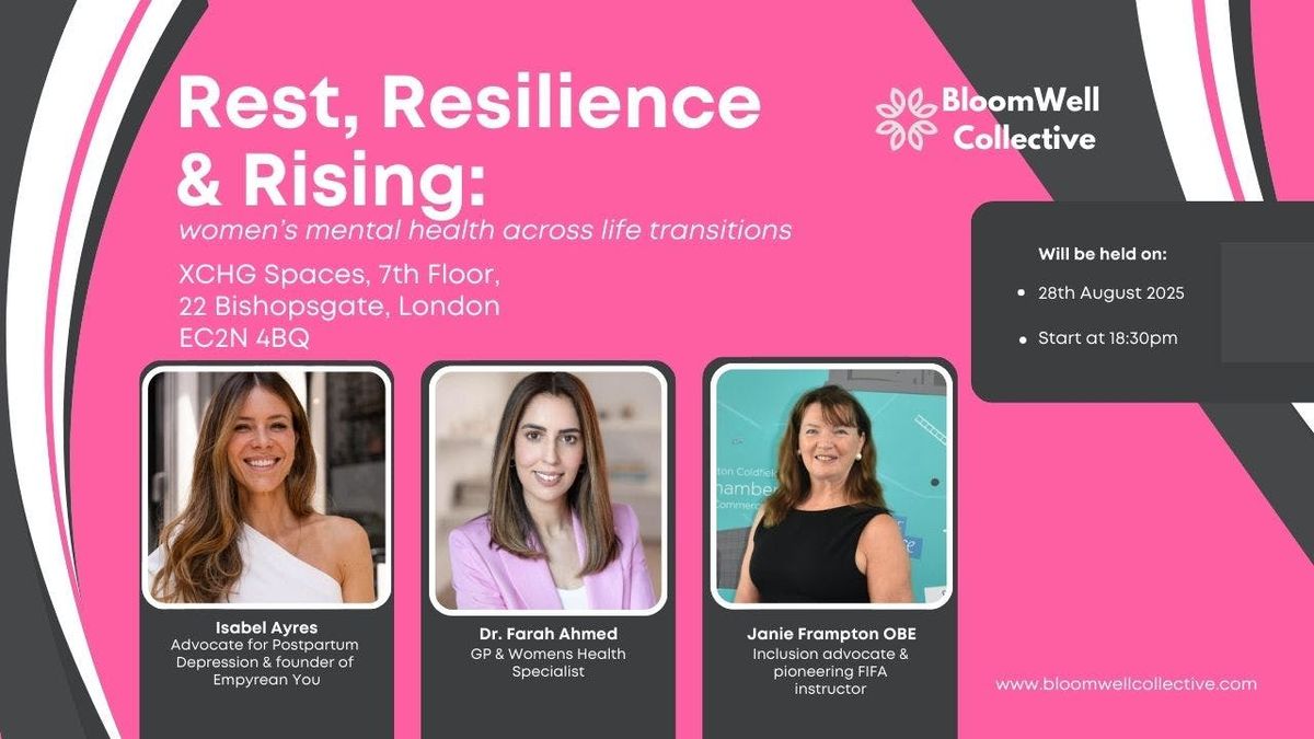 Rest, Resilience & Rising: Women\u2019s Mental Health Across Life Transitions