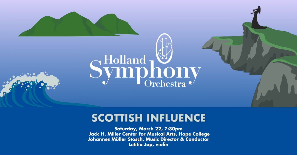 Holland Symphony Orchestra | Scottish Influence with Letitia Jap