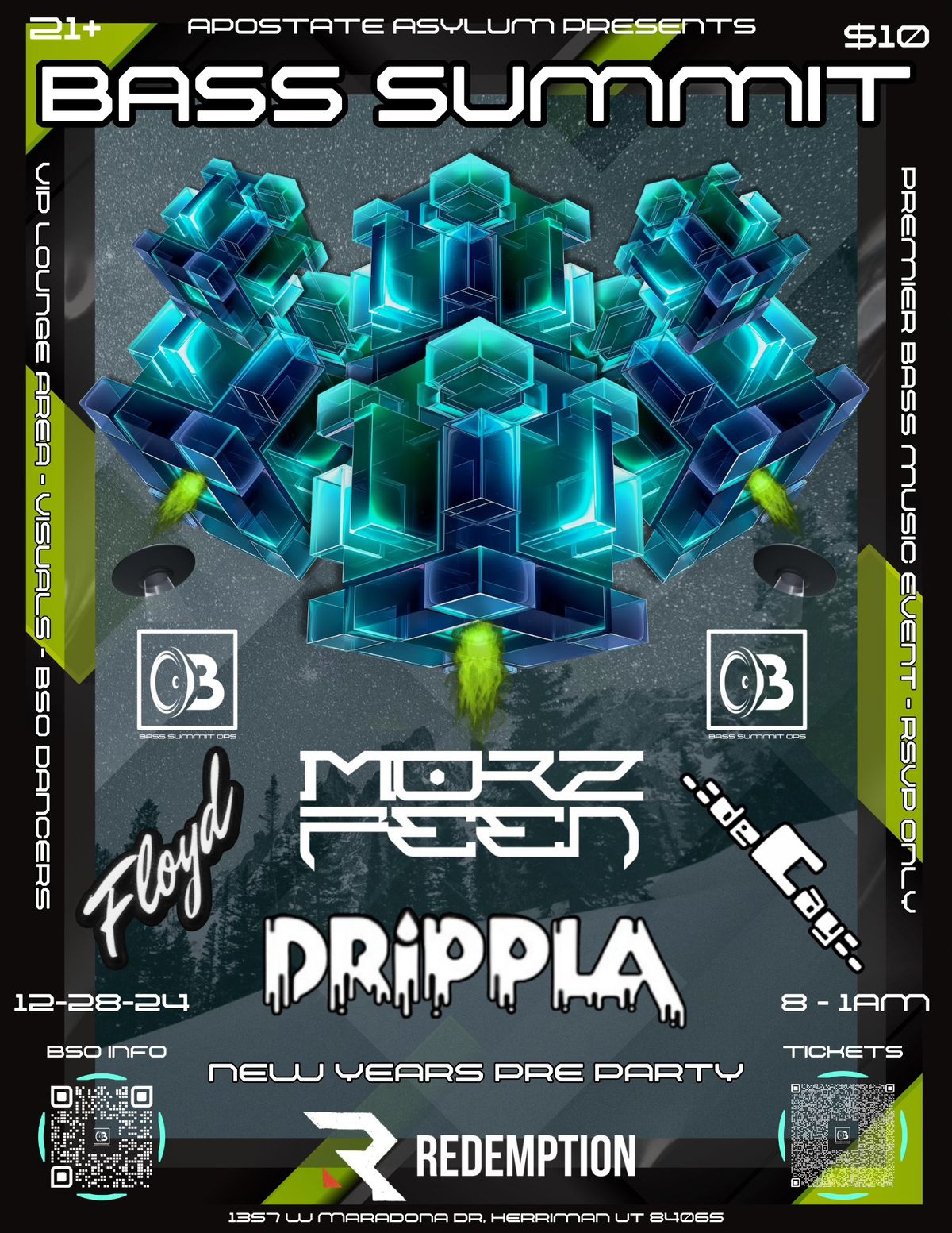 Bass Summit - Alien Invasion Edition (Pre New years Party) Ft Morzfeen, Drippla, Decay, and Floyd