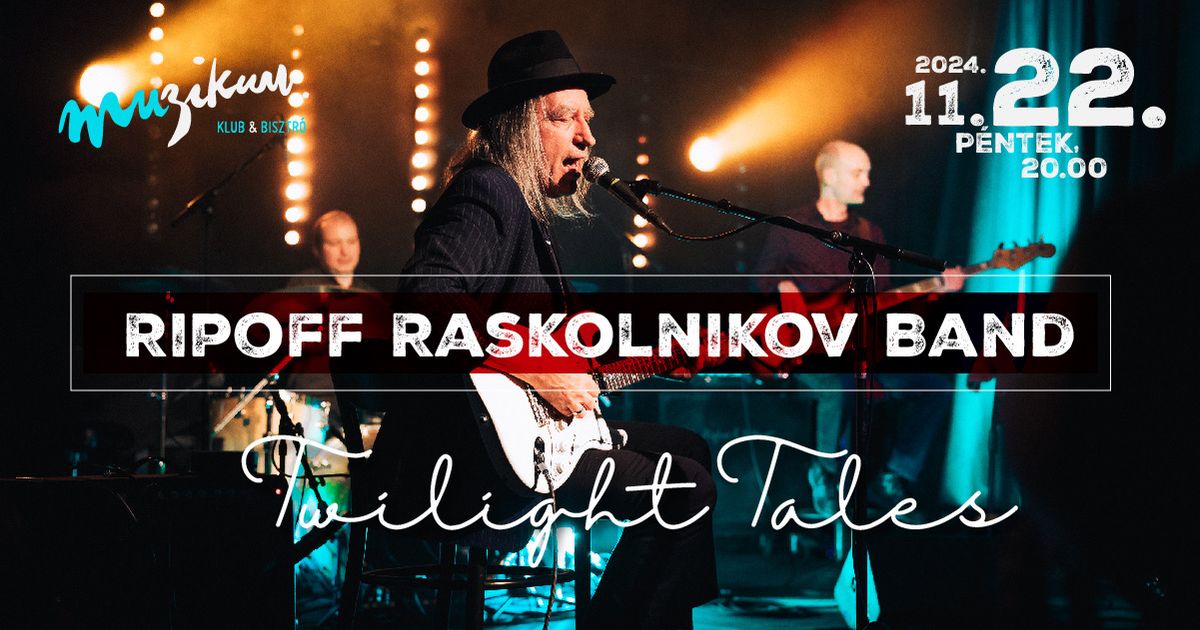 Ripoff Raskolnikov Band: Twilight Tales