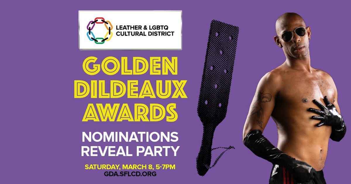 Golden Dildeaux Awards Nominations Reveal Party