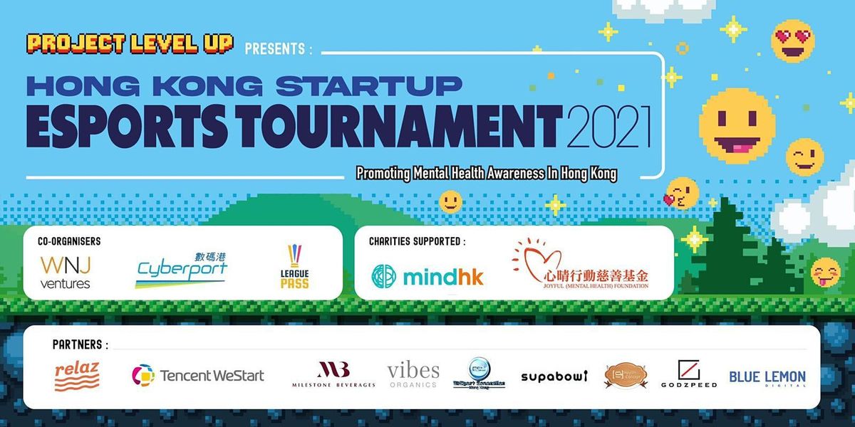 Hong Kong Startup Esports Tournament 21 Tencent Westart Hong Kong 5 August 21