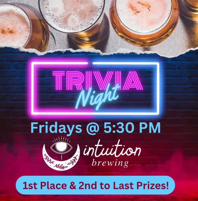 Trivia @ Intuition Brewing