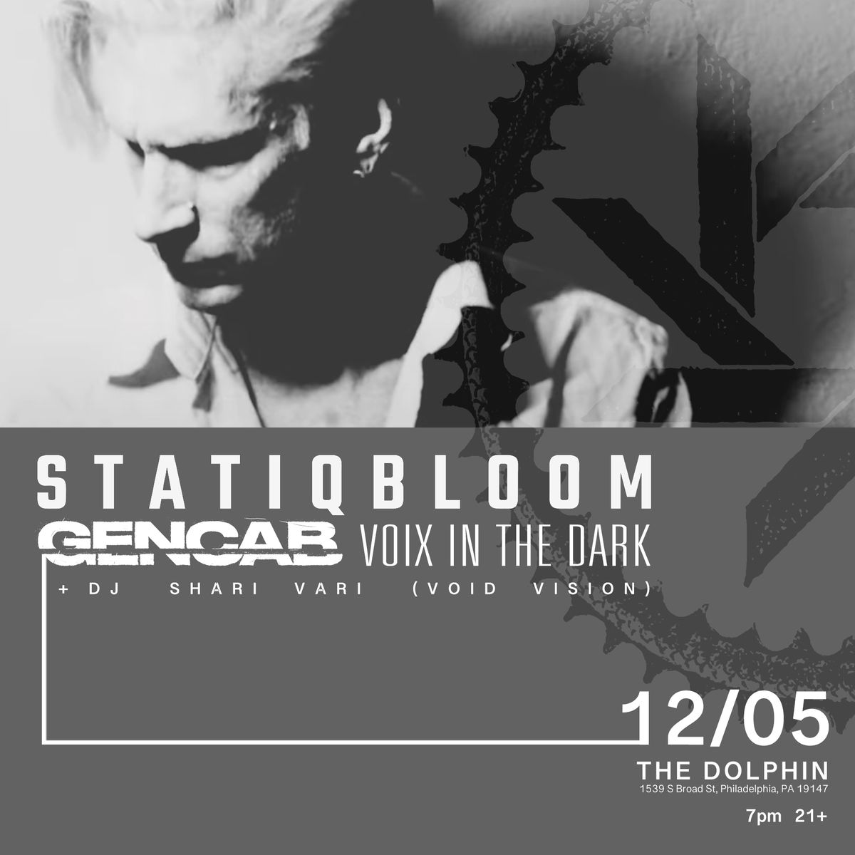 STATIQBLOOM \/ GENCAB \/ Voix in the Dark @ The DOLPHIN