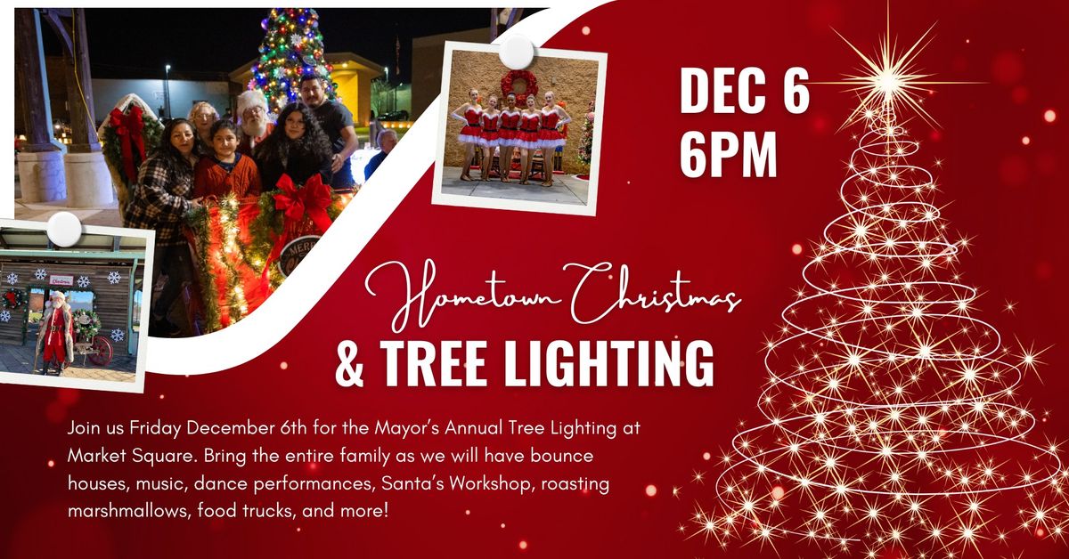 Hometown Christmas and Tree Lighting