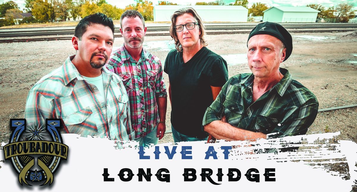 Troubadour LIVE at Long Bridge