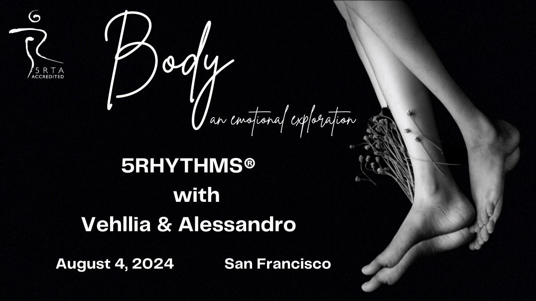 5Rhythms\u00ae Body Mind Heart - The Body