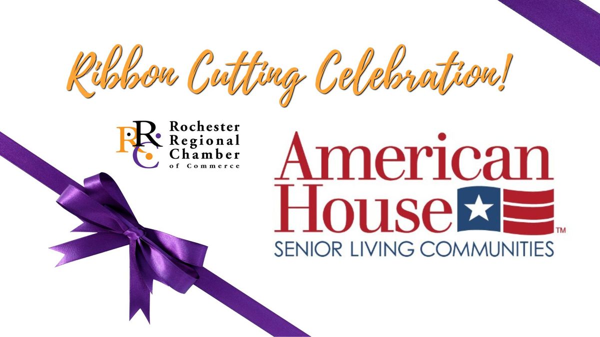 Ribbon Cutting Celebrating American House Freedom Place Memory Care of Rochester Hills