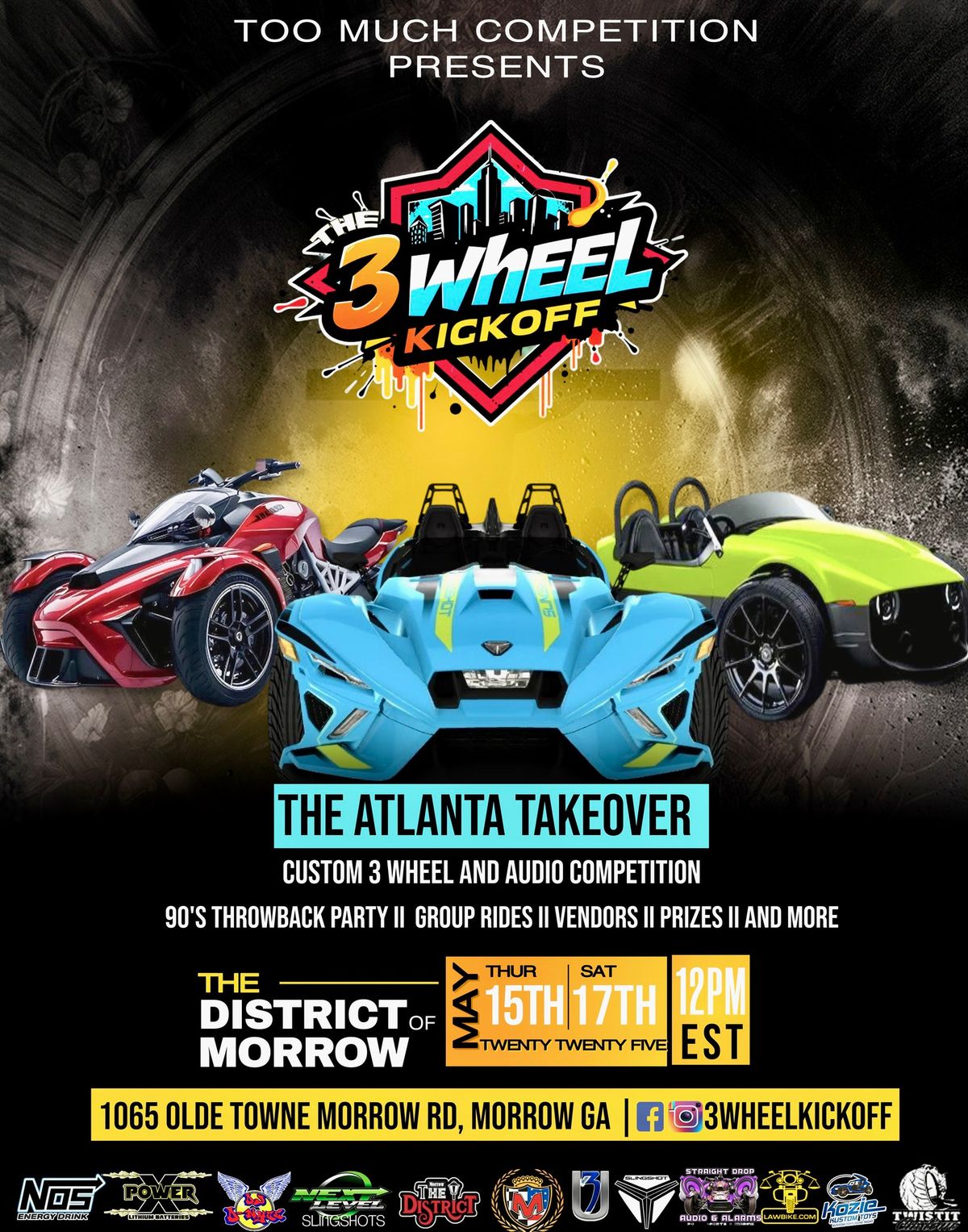 The Atlanta 3 Wheel Kickoff