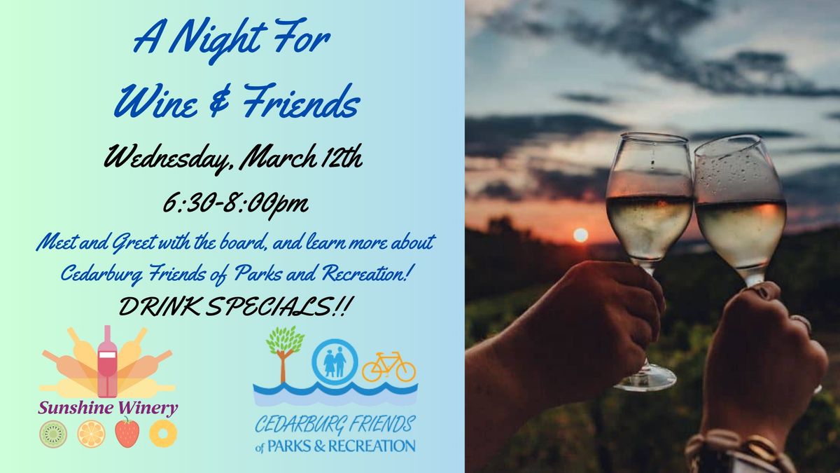 A Night For Wine & Friends