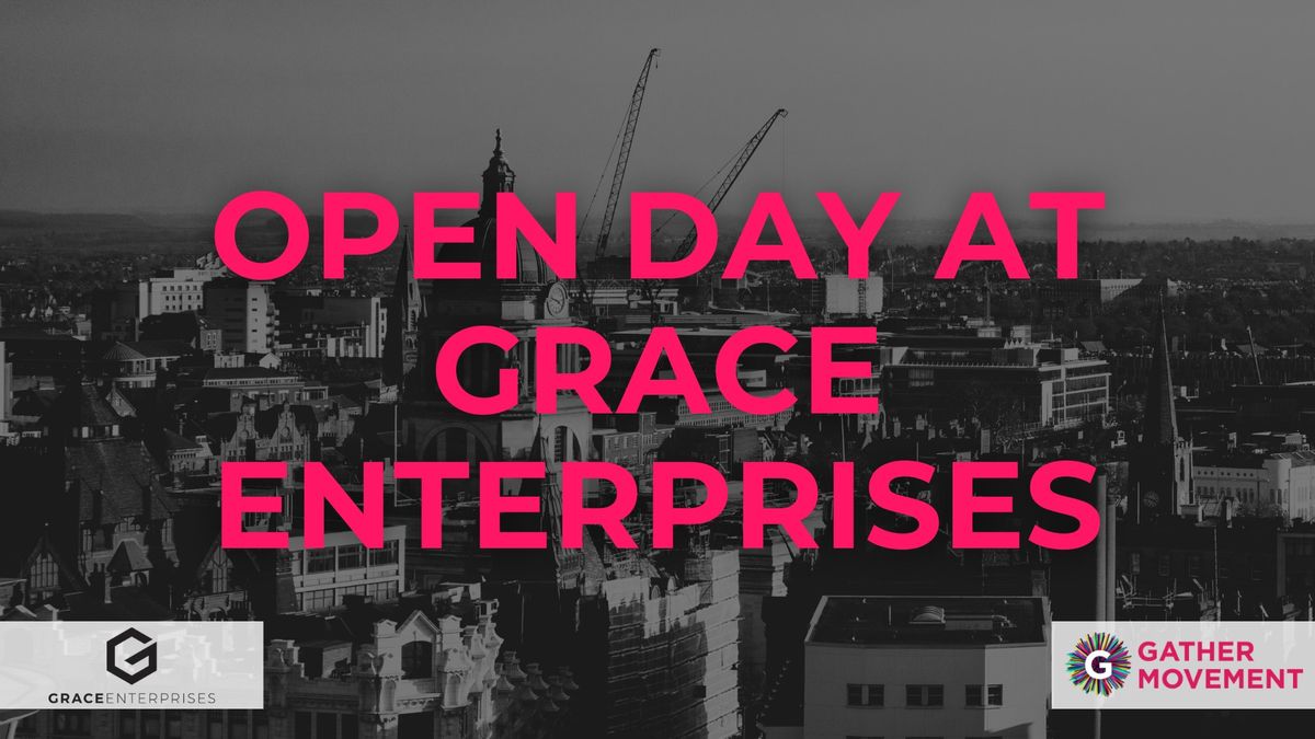 Open Day at Grace Enterprises