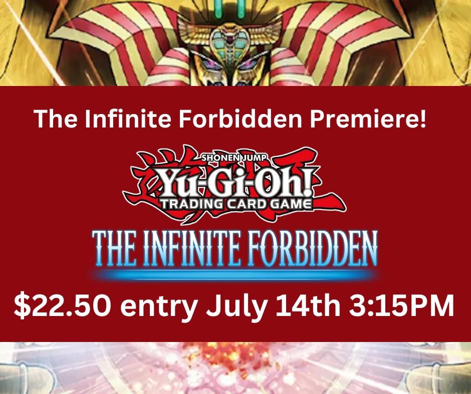 YU-GI-OH! Infinite Forbidden Premiere!