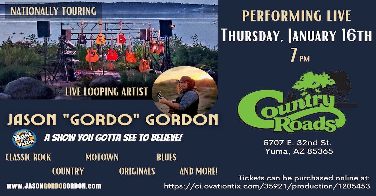 Jason "Gordo" Gordon @ Country Roads RV Village (Yuma, AZ)