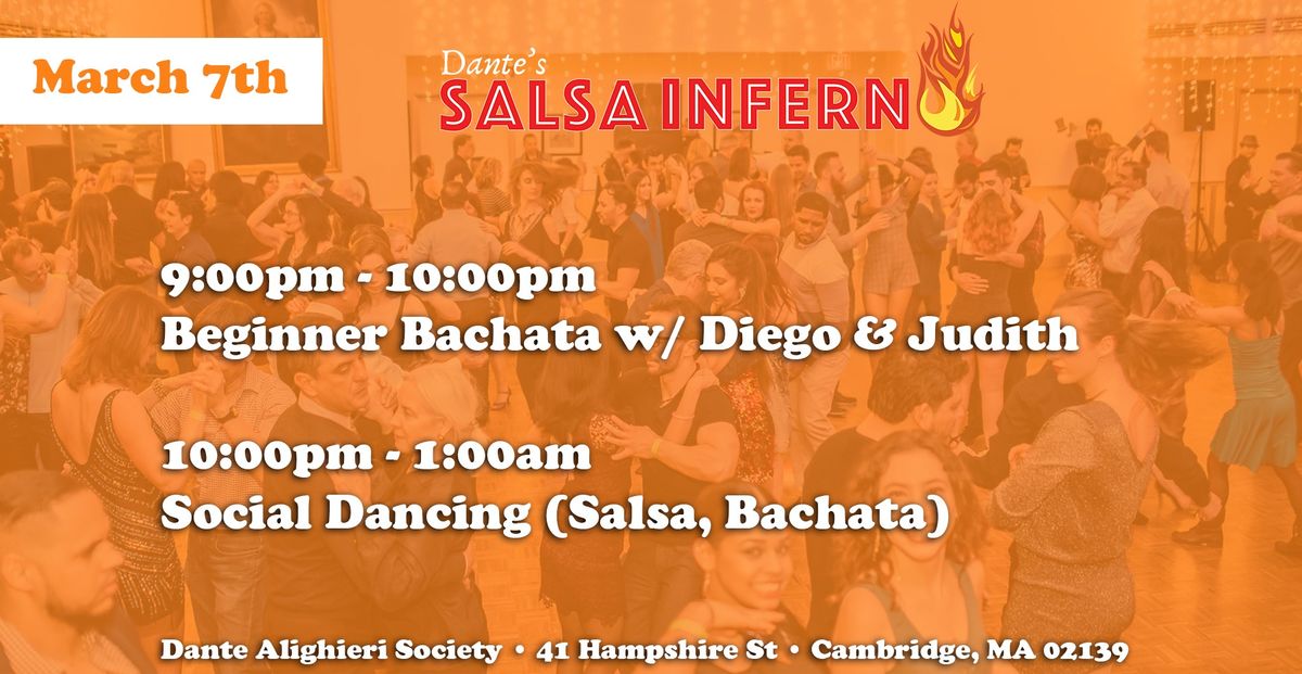 Dante's Salsa Inferno March 7th Salsa\/Bachata Dance Social!