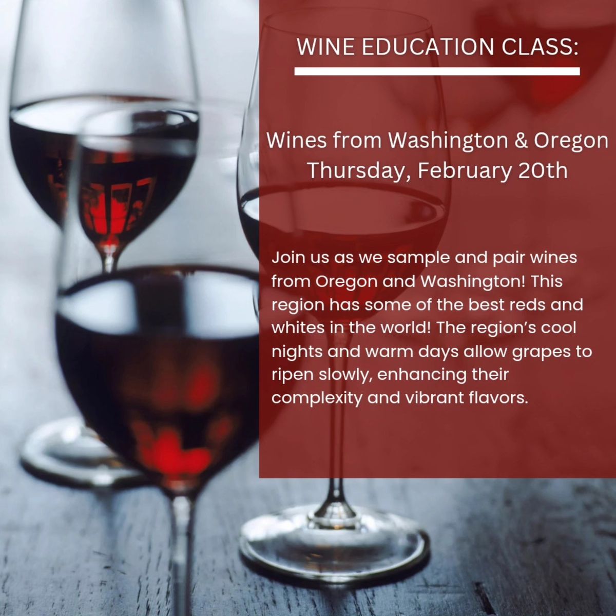 Wines from Washington and Oregon