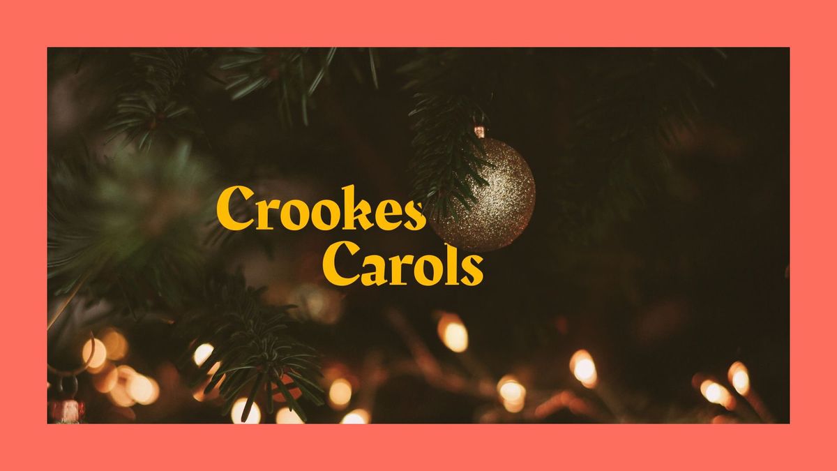 Crookes Carols & Christmas Festival