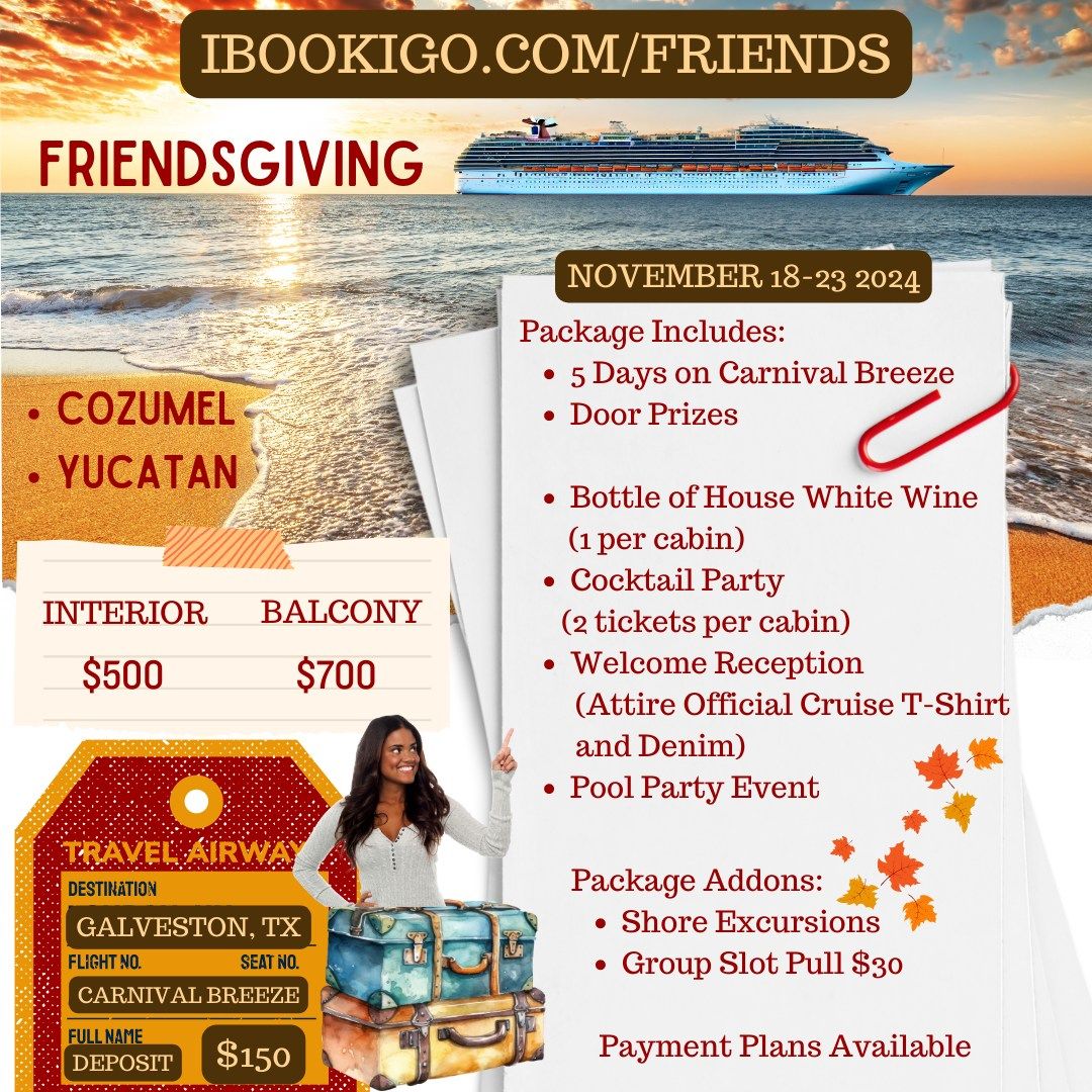 Friendsgiving Carnival Breeze November 18-23 2024