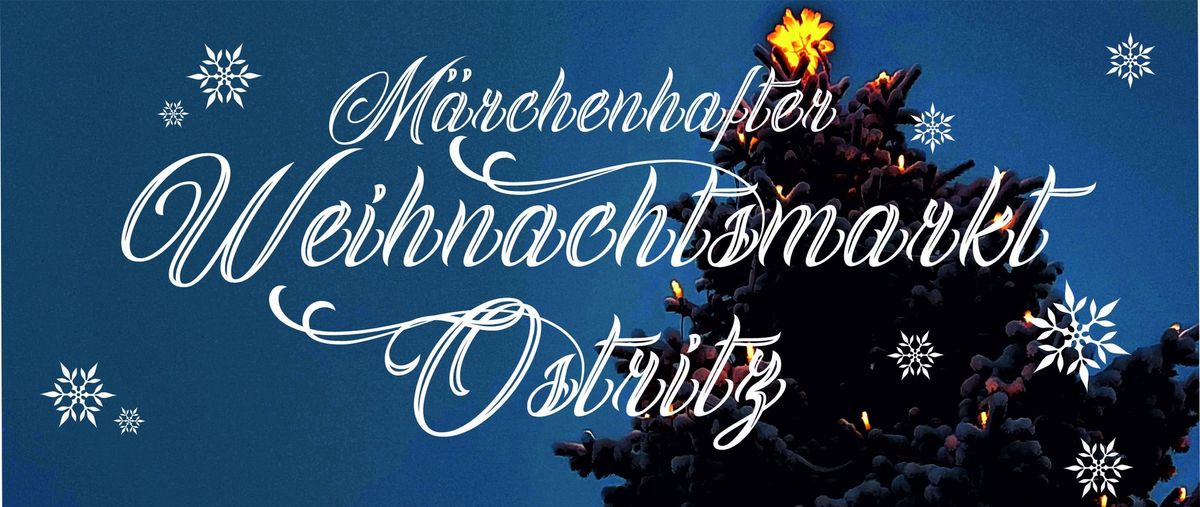 M\u00e4rchenhafter Weihnachtsmarkt Ostritz