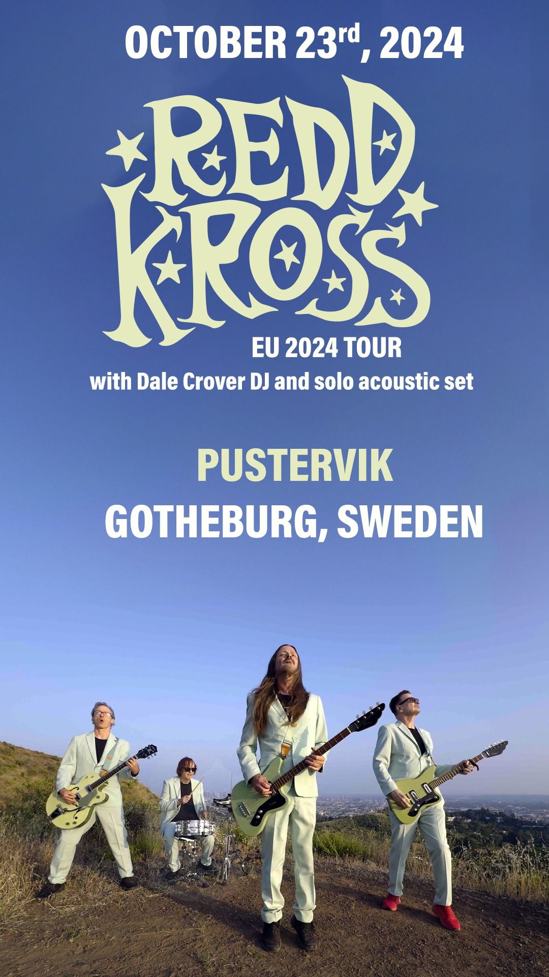 Redd Kross+Dale Crover \u2022 Pustervik \u2022 23 okt