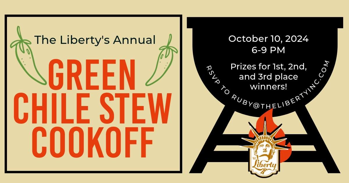 The Liberty's Annual Green Chile Stew Cookoff