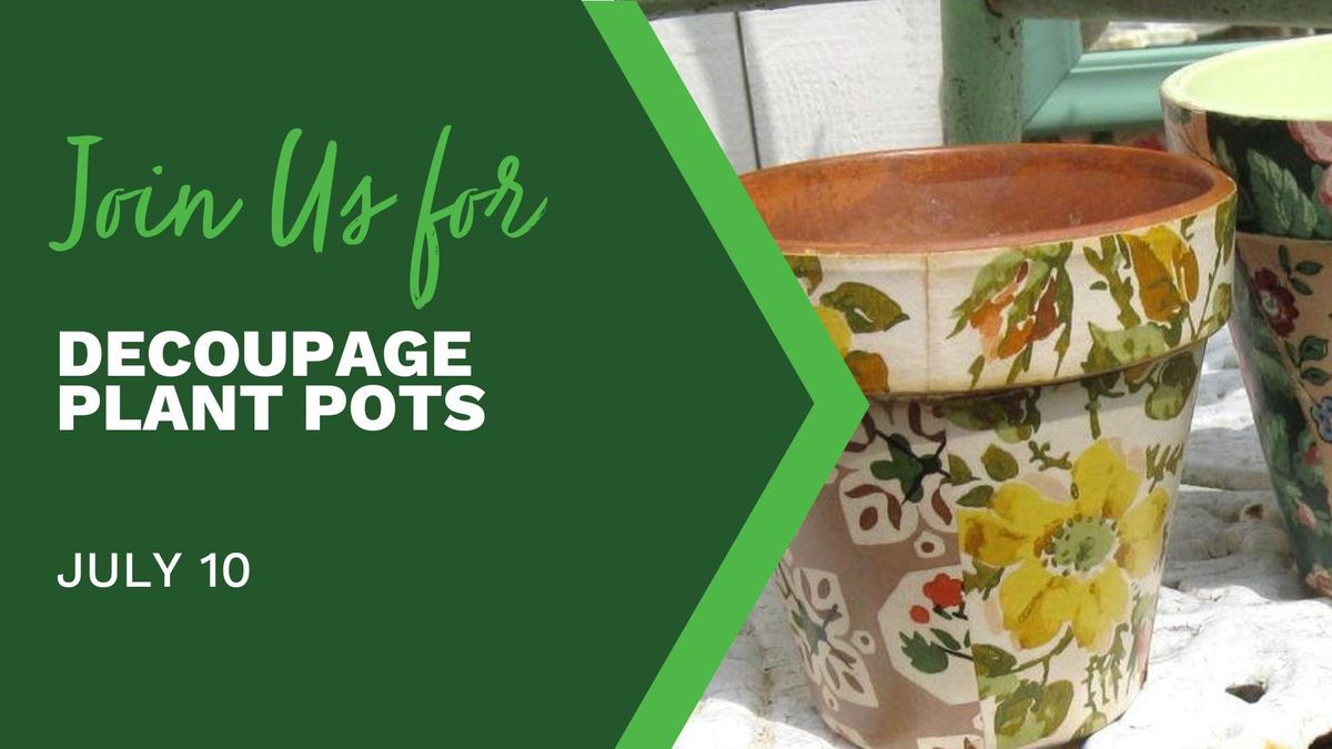Decoupage Plant Pots