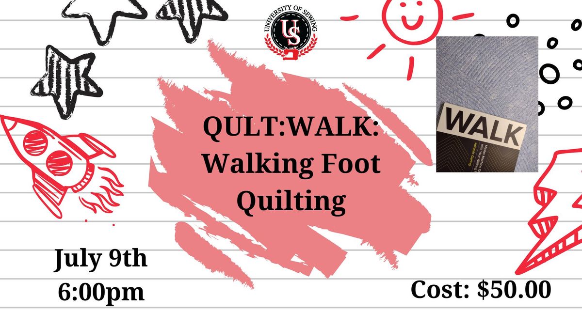 Walking Foot Quilting
