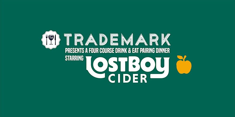 Four Course Cider Pairing Dinner with Lost Boy Cider