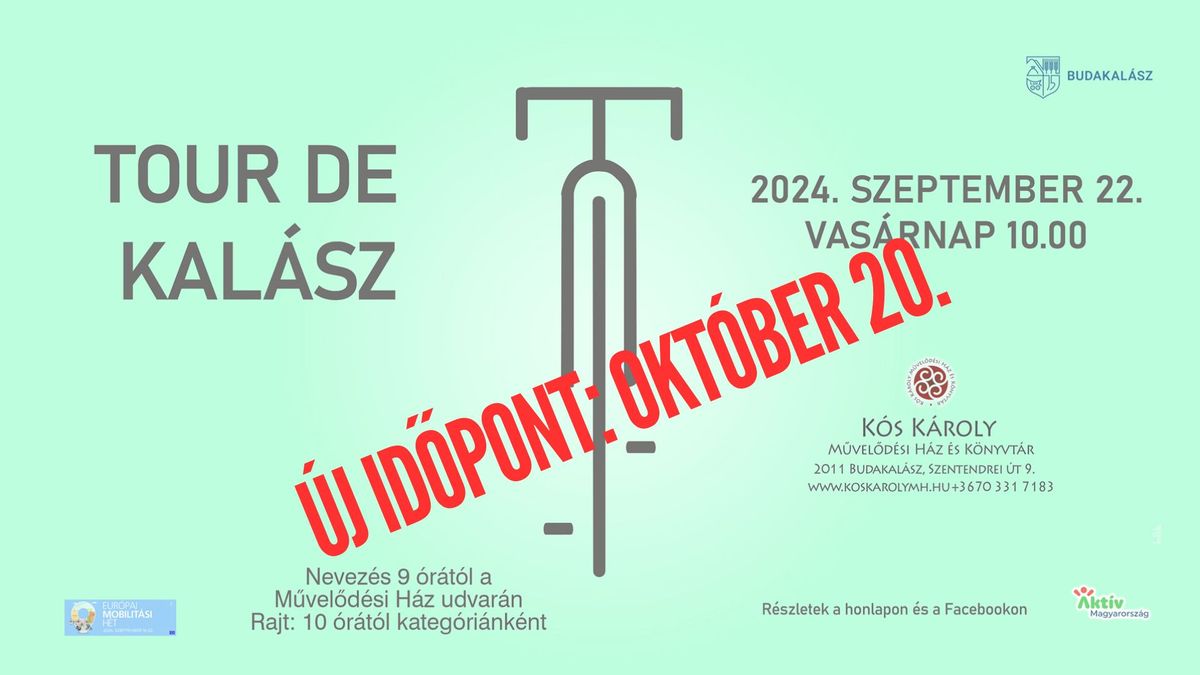 Tour de Kal\u00e1sz - \u00daJ ID\u0150PONT!