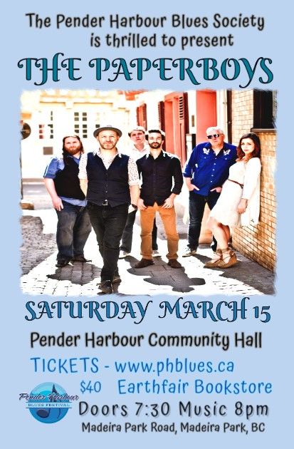 PENDER HARBOUR BLUES SOCIETY PRESENTS THE PAPERBOYS