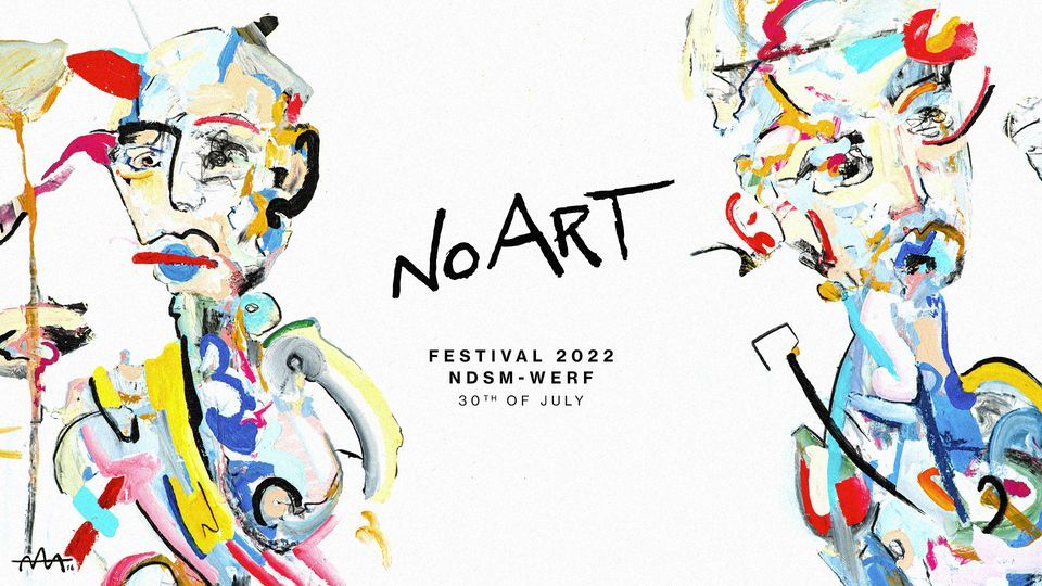 No Art Festival 2022 | NDSM
