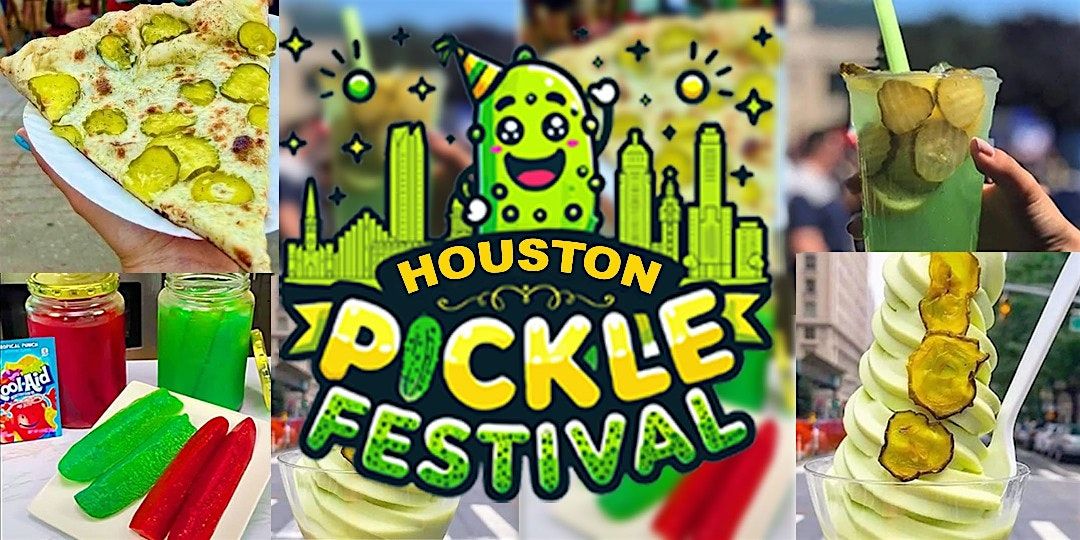Houston Pickle Festival