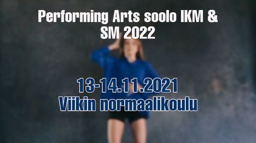Performing Arts soolo IKM & SM 2022