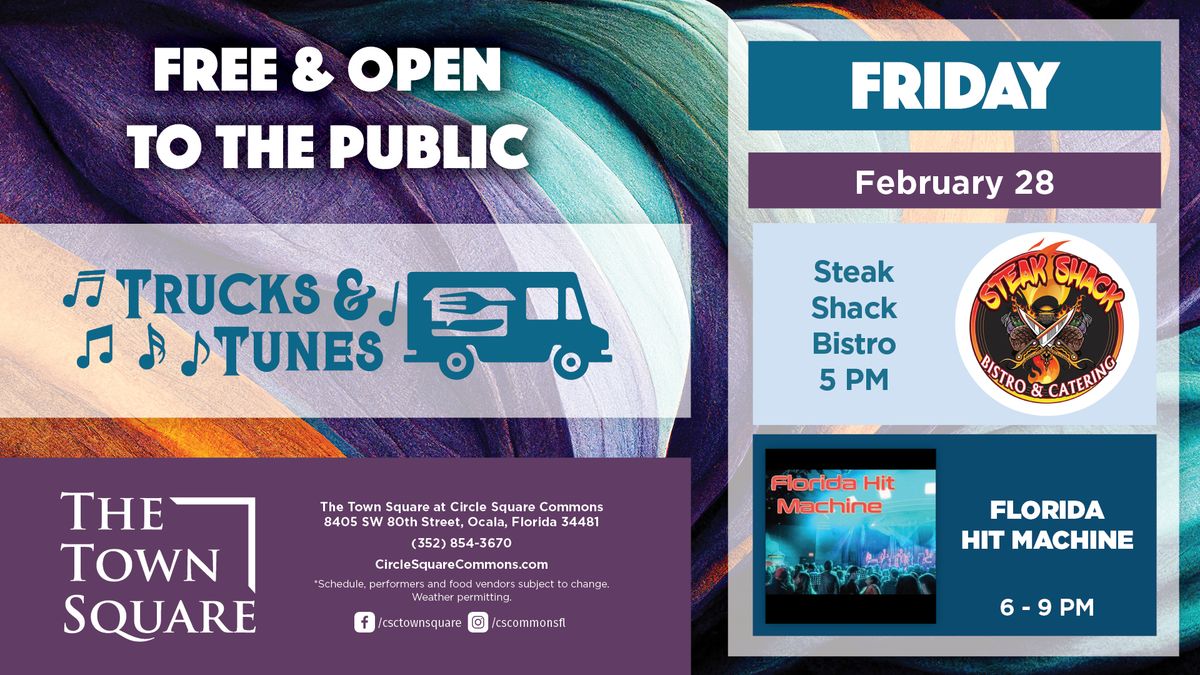 Trucks & Tunes with Steak Shack Bistro & Florida Hit Machine