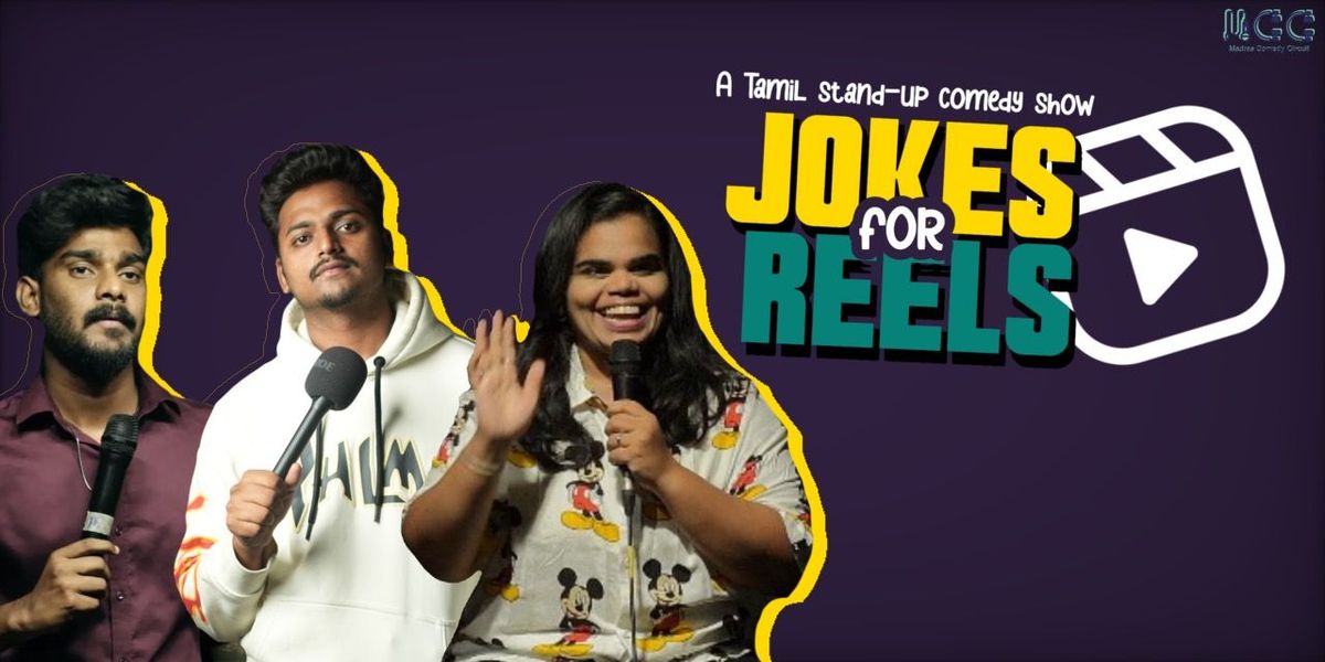 JOKES FOR REELS - A TAMIL STANDUP COMEDY SHOW