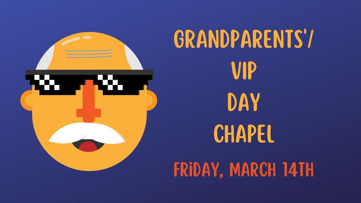 Grandparents\/VIP Day 