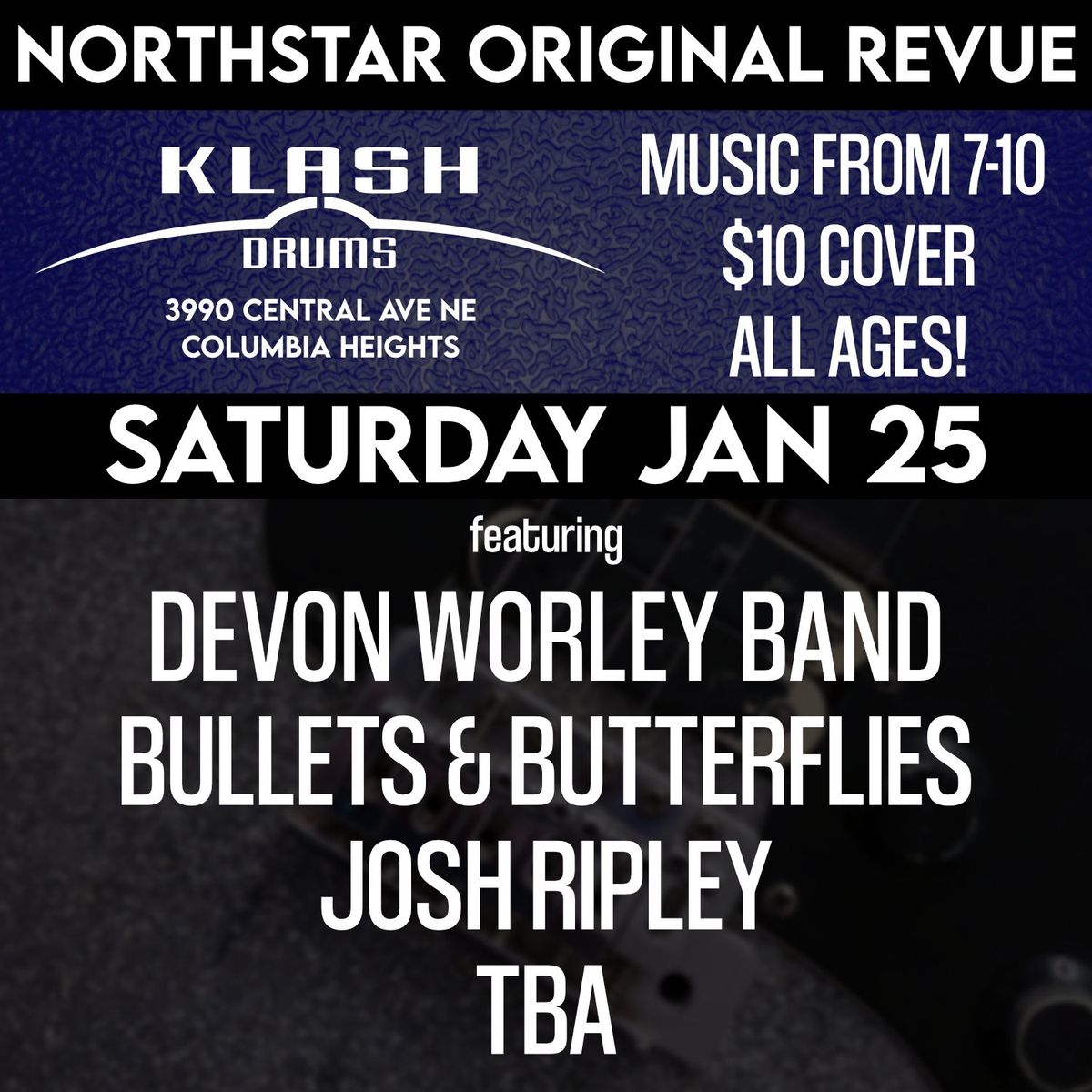 Northstar Original Revue at Klash drums