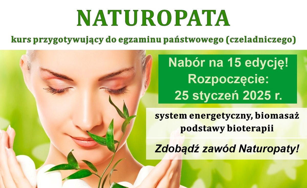 Naturopata - kurs zawodowy czeladniczy (edycja zima 2025)