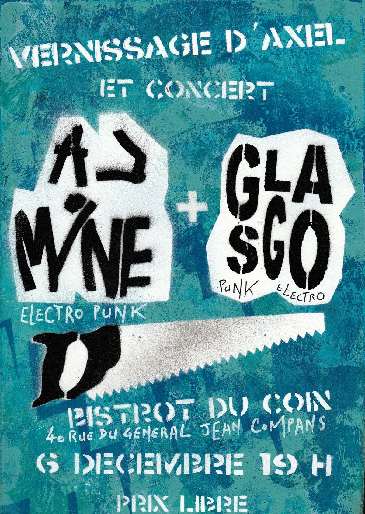 VERNISSAGE ET CONCERT  AXEL LA MINE ET GLASGO ENFIN REUNIS