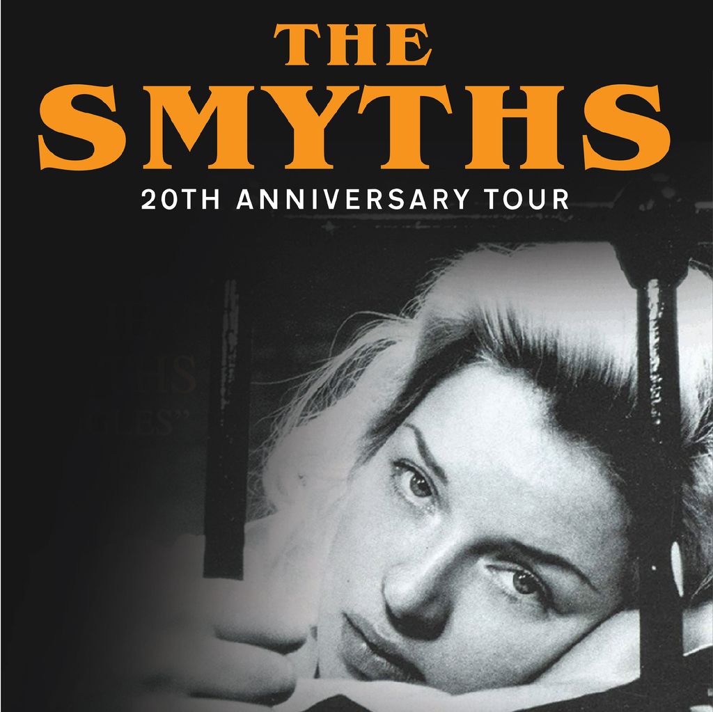 The Smyths: 20th Anniversary Tour 2023