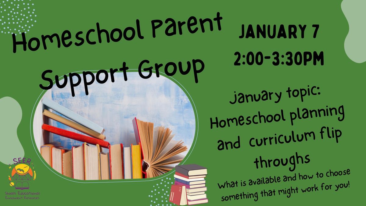 Homeschool Support Group for January!