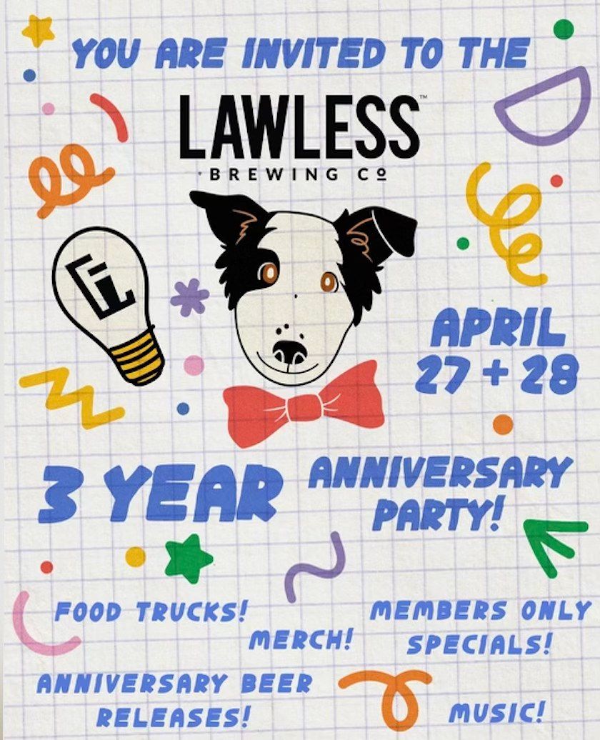 Lawless 3 Year Anniversary Party