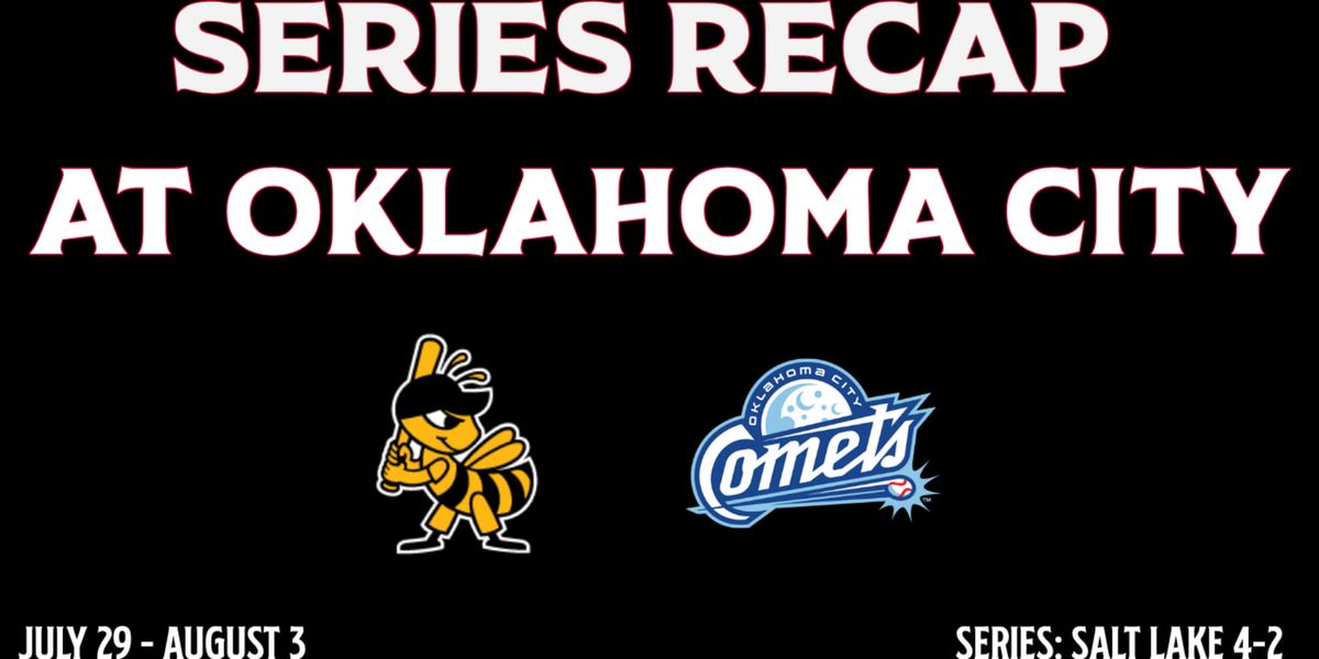 Oklahoma City Comets at Salt Lake Bees at The Ballpark at America First Square