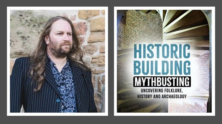 Historic Building Mythbusting by Dr. James Wright FSA