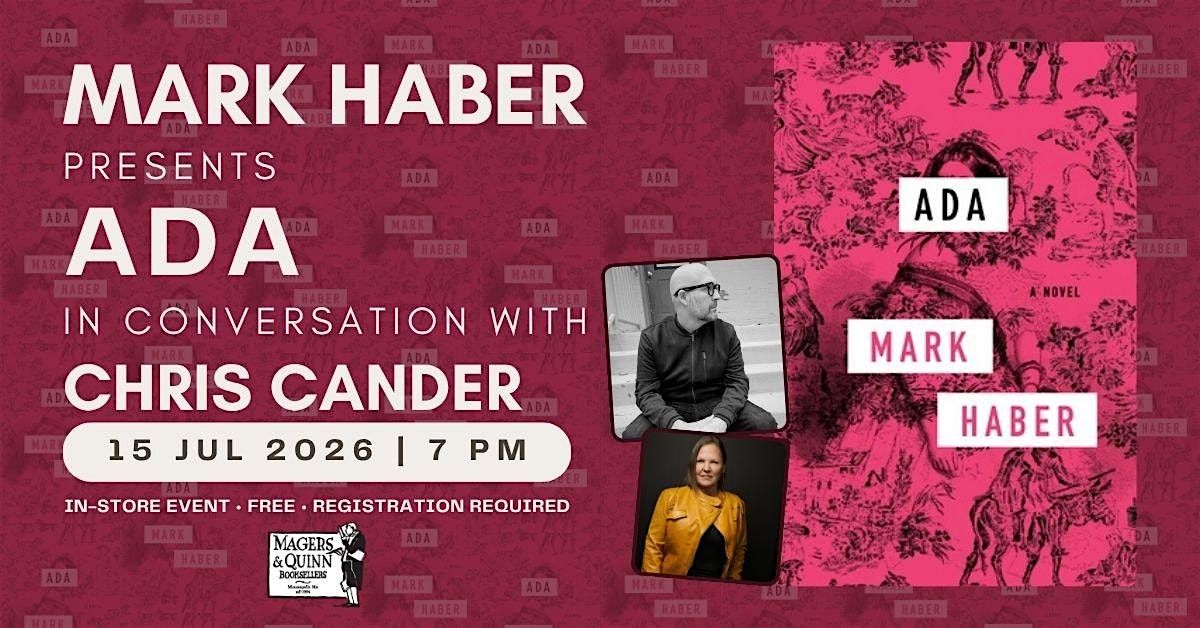 Mark Haber presents Ada in conversation with Chris Cander
