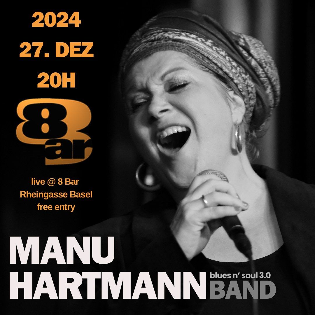 MANU HARTMANN BAND @ 8-Bar Basel