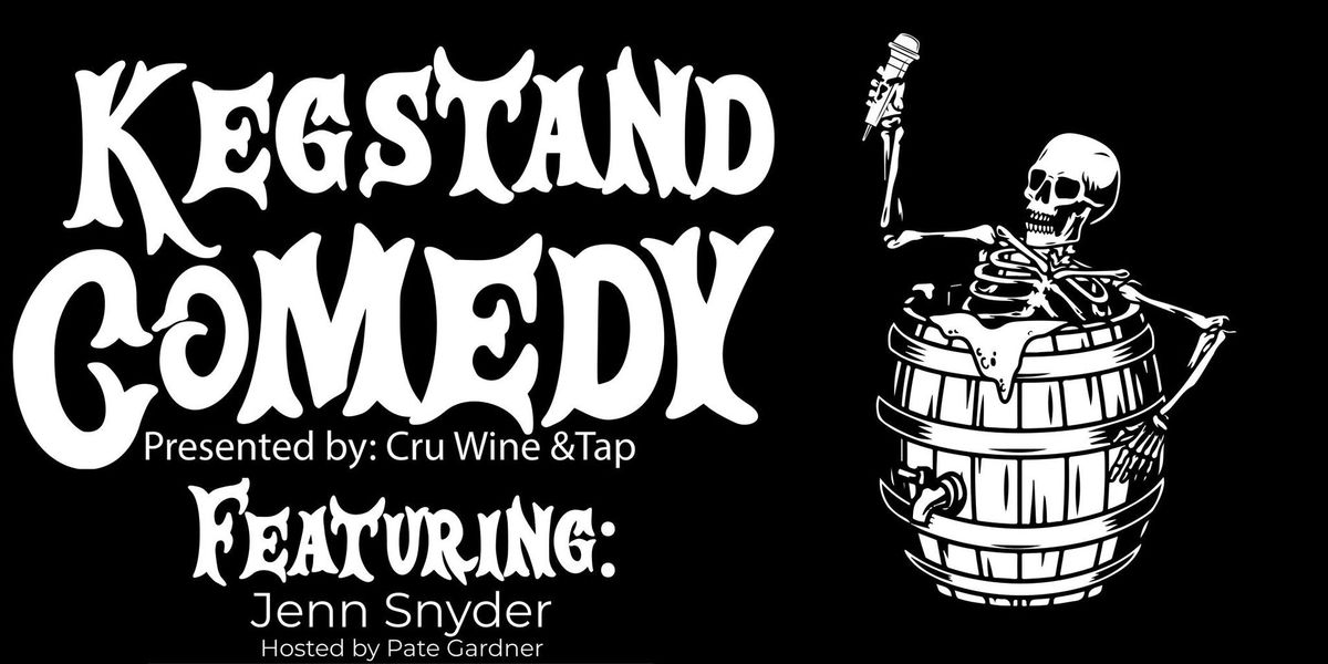 Kegstand Comedy Night